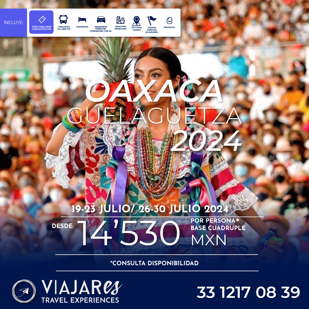 Oaxaca, Guelaguetza 2024